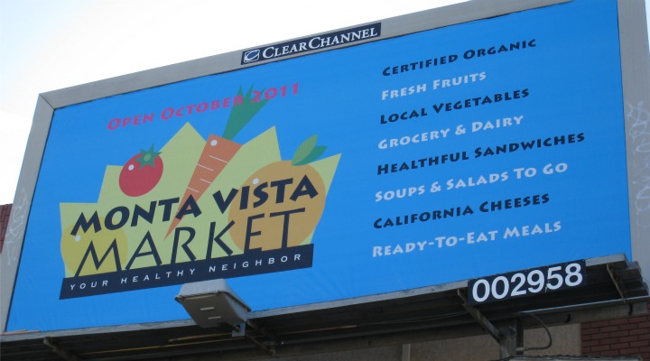 Monta Vista Markets billboard on Stevens Creek Blvd. Photo by Nellie Brosnan