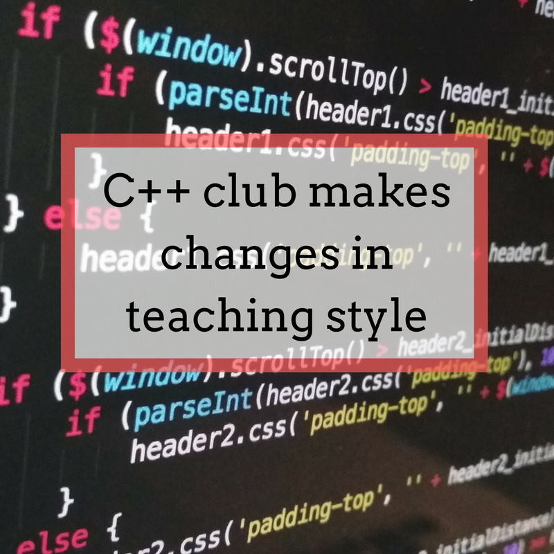 Q&A: C++ club makes changes in teaching style
