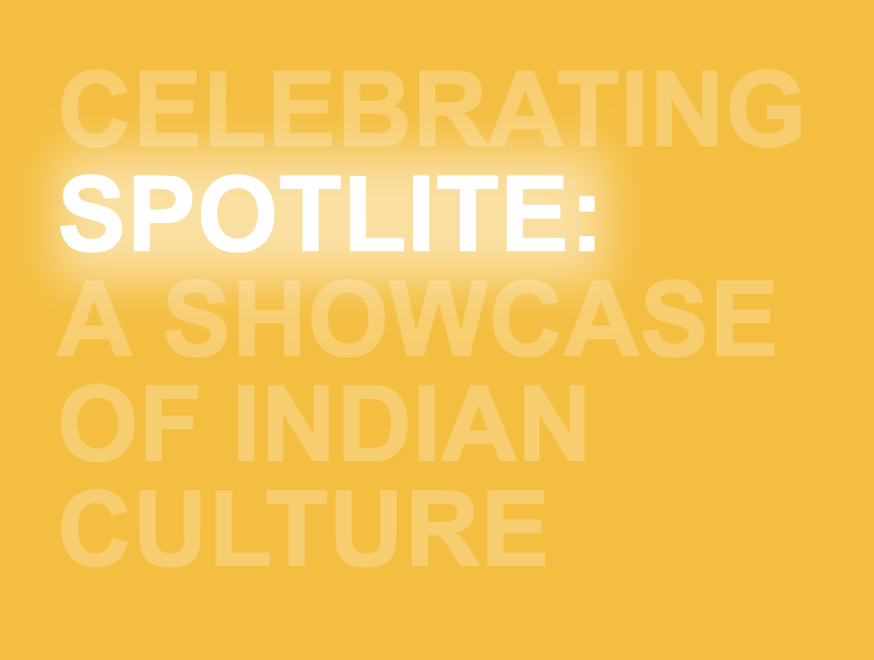 Celebrating+Spotlite%3A+A+showcase+of+Indian+culture