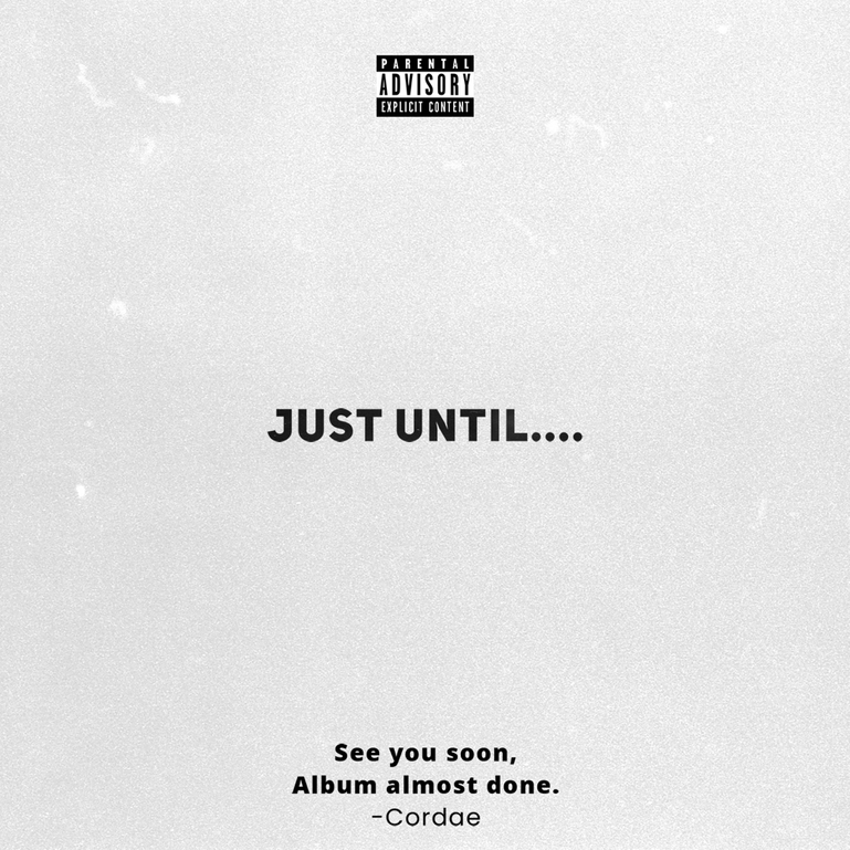 Early Thursday morning, on April 23, rapper Cordae Amari Dunston, better known as Cordae, released his freshmen EP, “Just Until….” The EP is appropriately titled, as Dunston announced on both the cover art and on his Twitter that this EP was a starter in anticipation for his upcoming full-length studio album. 