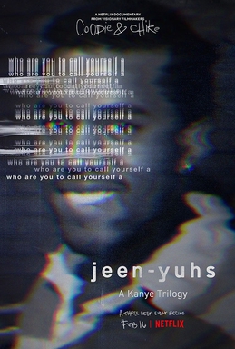 "jeen-yuhs: A Kanye Trilogy" premiered on Netflix on Feb. 16, 2022. Photo | Netflix  