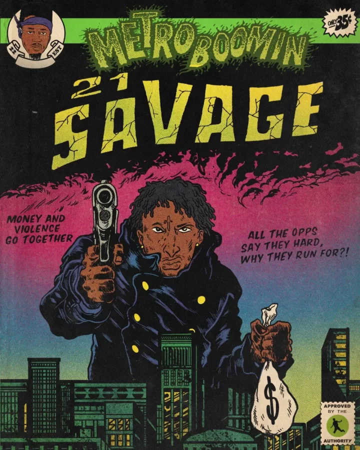 Rapper 21 Savage is portrayed as a villain with an ominous look