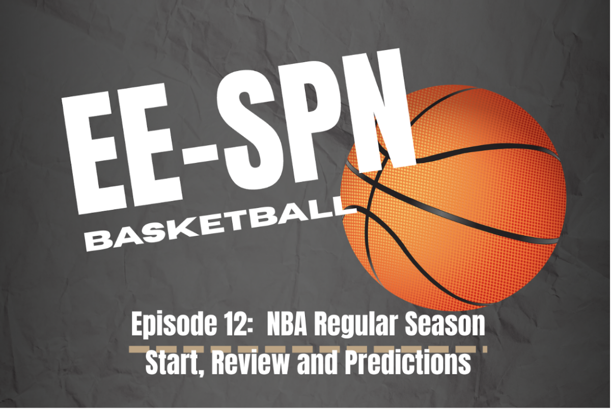 EE-SPN Ep. 12:  NBA Regular Season Start, Review and Predictions